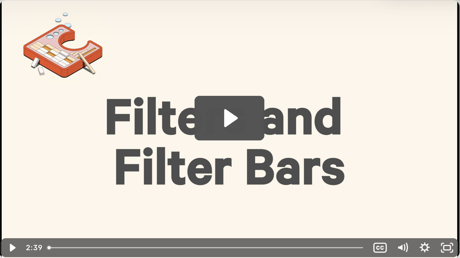 Video titled 'Filters and Filter Bars' with player controls visible.